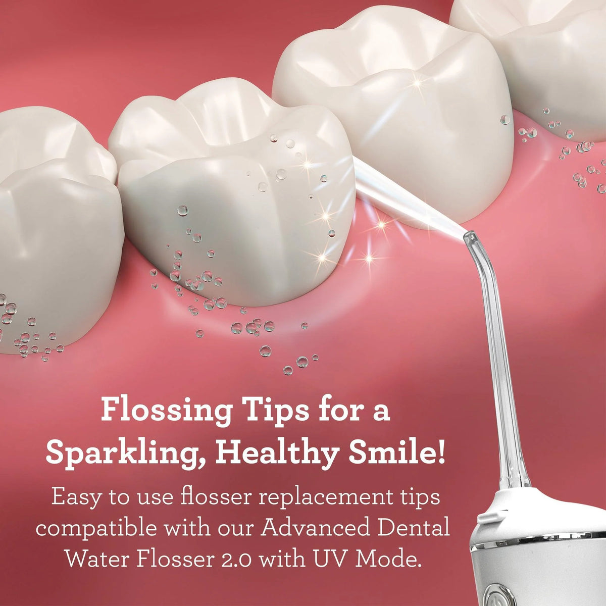 Replacement Flosser Tips (6 Pack) - Compatible with Water Flosser 2.0 & 3.0 (with UV Mode)